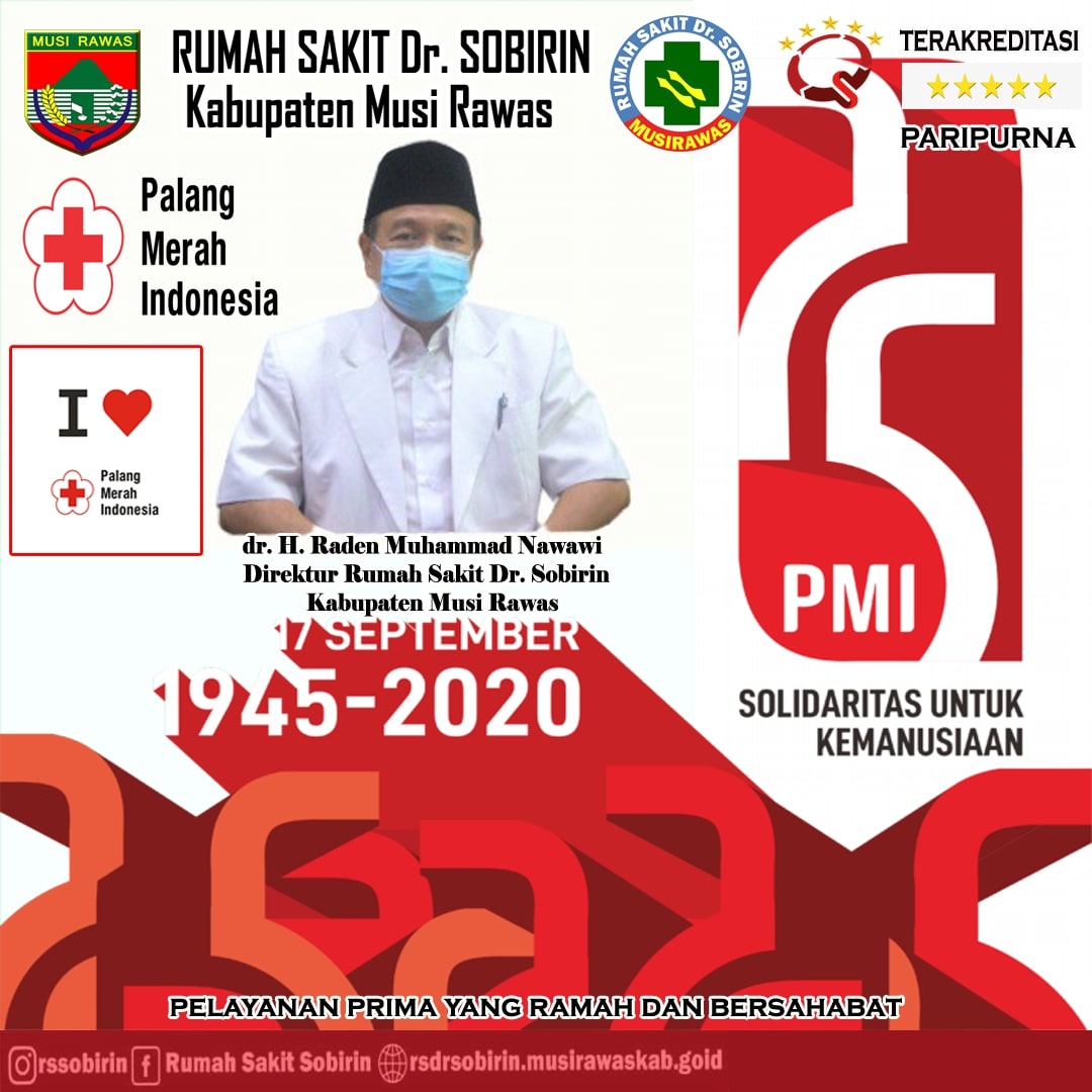 Bismillah. Selamat Hari Palang Merah Indonesia (PMI) 17 September 1945 - 17 September 2020. Bertema "Solidaritas Untuk Kemanusiaan"